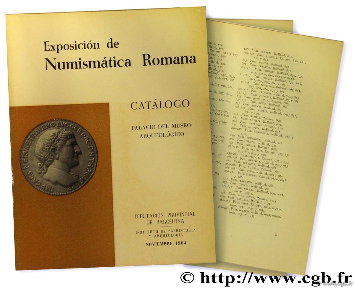 Exposición de numismática Romana. Catálogo. Palacio des museo arqueológico 