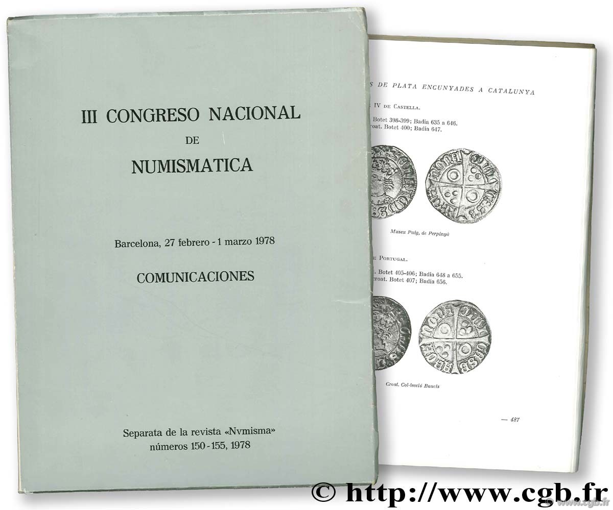 III Congreso Nacional de numismatica. Barcelona 27 febrero - 1 marzo 1978 