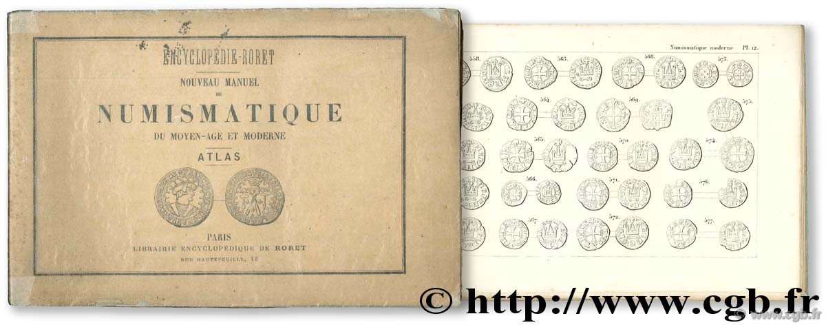 Encyclopédie Roret : Nouveau manuel de numismatique du Moyen-Age et moderne BLANCHET J.-A.