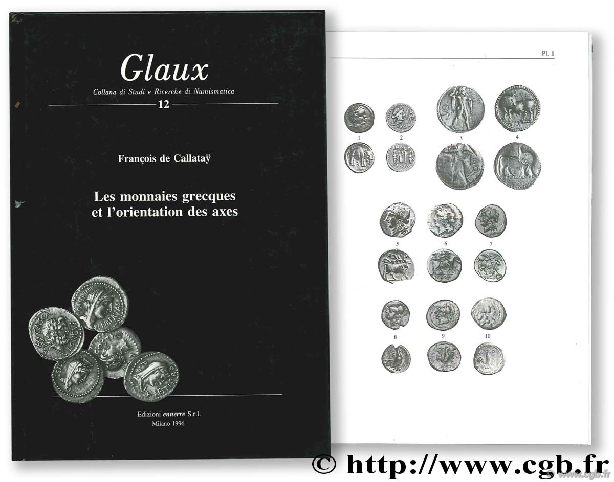 Les monnaies grecques et l orientation des axes, Glaux 12 CALLATAY F. de