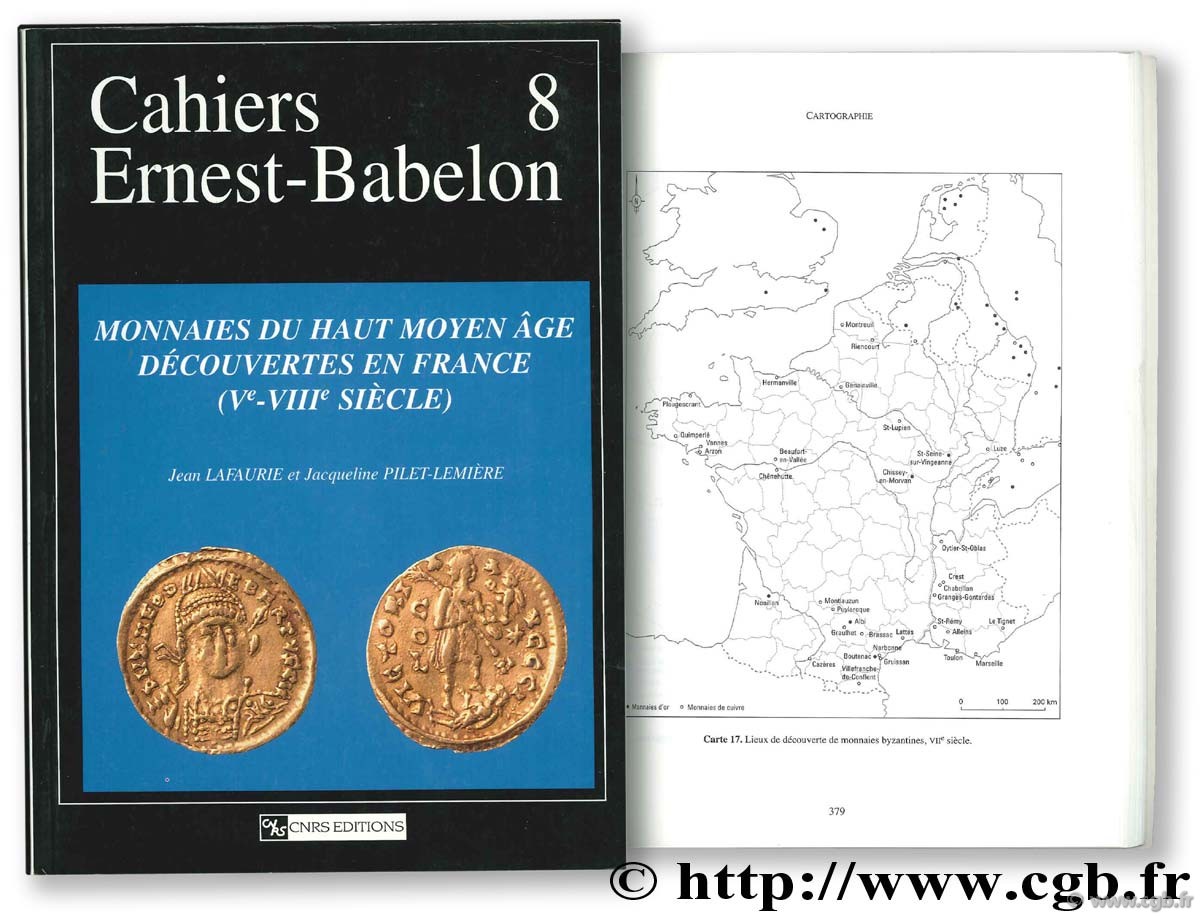 Monnaies du Haut Moyen-Age découvertes en France (Vème-VIIIème siècle) LAFAURIE J., PILET-LEMIÈRE J.