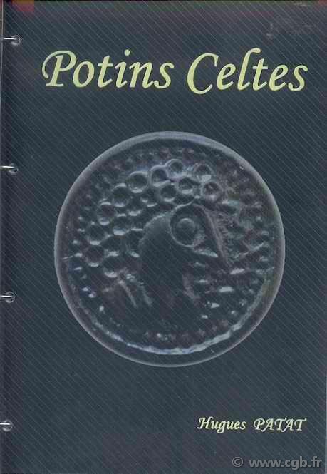 Potins Celtes PATAT Hugues