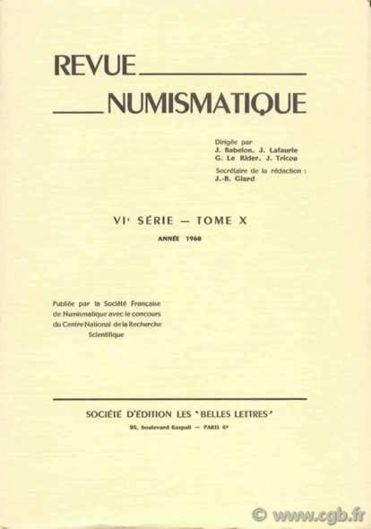Revue Numismatique 1968 - VIe série, t. X 