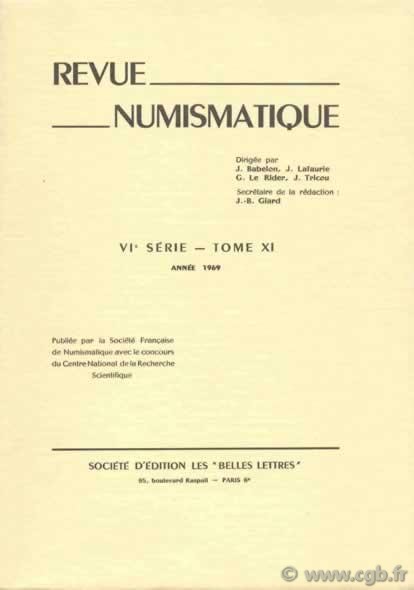 Revue Numismatique 1969, VIe série, tome XI 