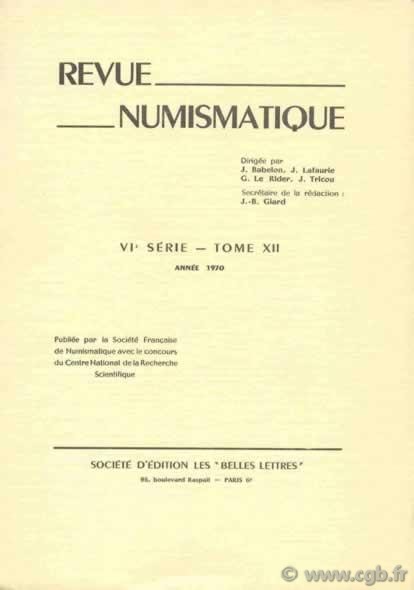Revue Numismatique 1970, VIe série, tome XII 