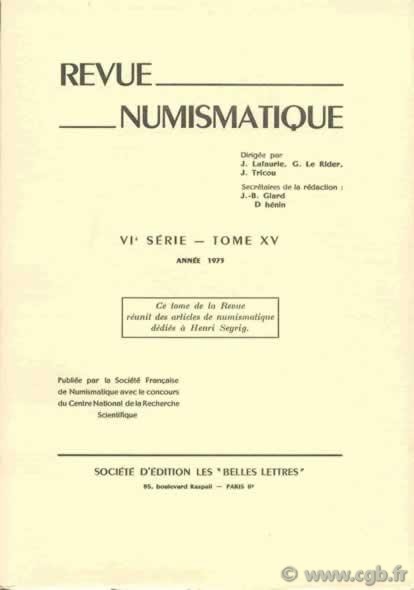 Revue Numismatique 1973, VIe série, tome XV 