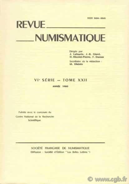 Revue Numismatique 1980, VIe série, tome XXII 