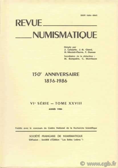 Revue Numismatique 1986, VIe série, tome XXVIII 
