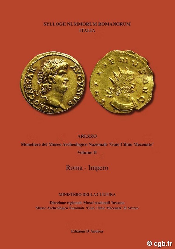 Sylloge Nummorum Romanorum Italia
Museo Archeologico Nazionale ‘Gaio Cilnio Mecenate’ di Arezzo - Volume I
- Roma – Impero BANI Stefano