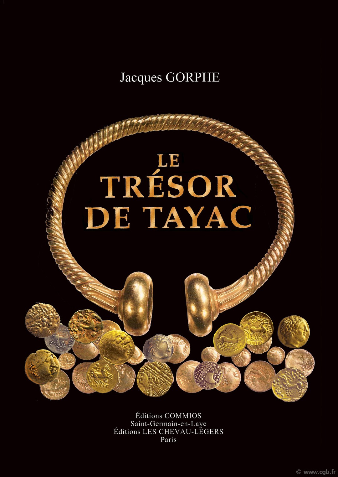 Le Trésor de Tayac GORPHE Jacques