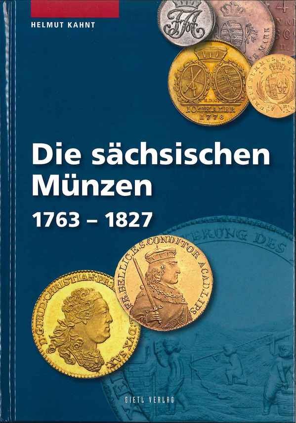 Die sächsischen Münzen 1763-1827 KEILITZ Claus