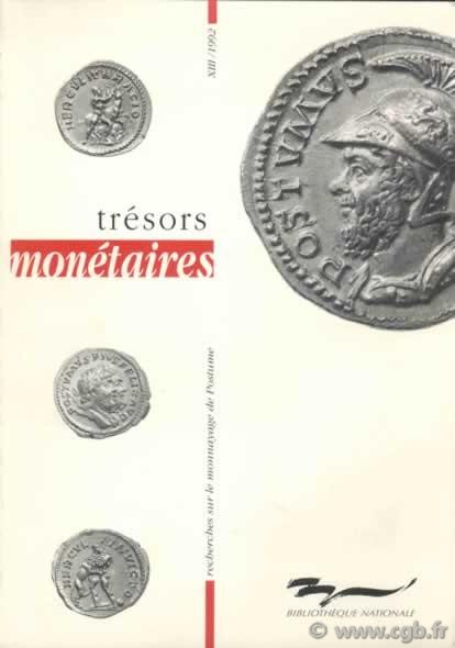 Trésors monétaires XIII sous la direction de Jean-Baptiste GIARD, Michel AMANDRY