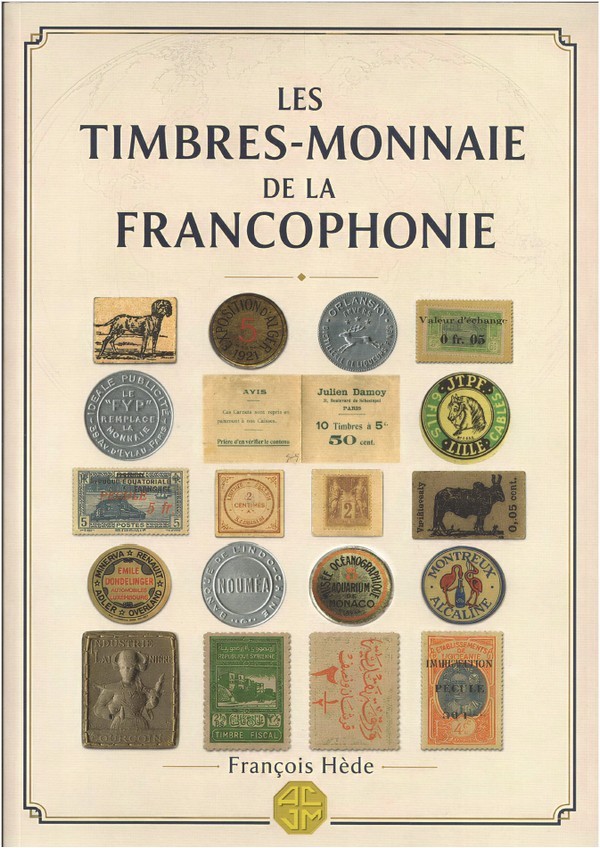 Les Timbres-Monnaie de la Francophonie HÈDE François