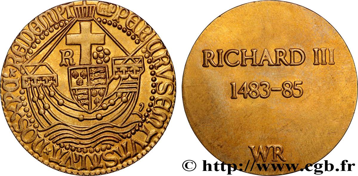 ANGLETERRE - ROYAUME D ANGLETERRE - RICHARD III Médaille, Reproduction de l’avers du noble d’or TTB