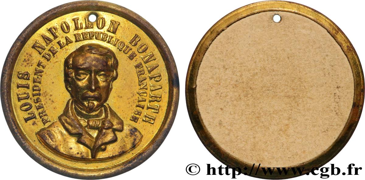 DEUXIÈME RÉPUBLIQUE Médaille, Louis Napoléon Bonaparte, Président de la République XF