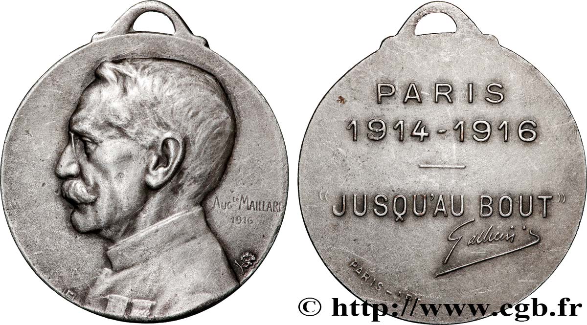 III REPUBLIC Médaille “Jusqu’au bout” du général Gallieni XF