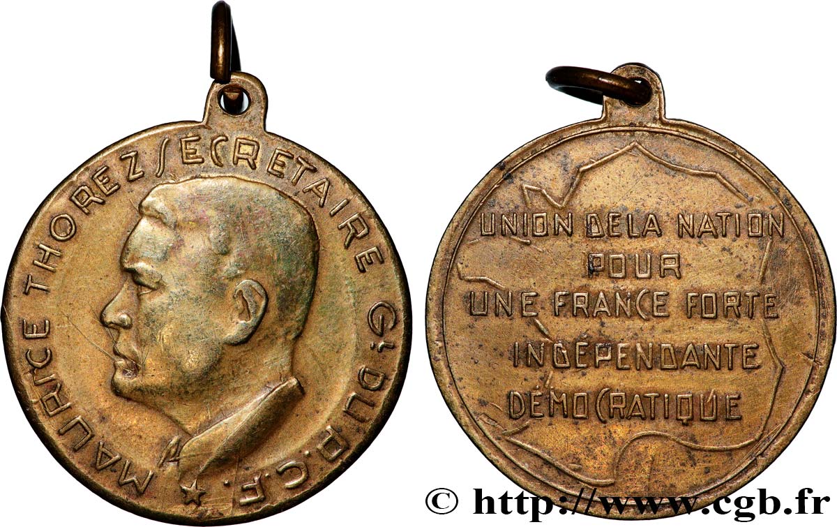 IV REPUBLIC Médaille, Maurice Thorez, secrétaire général du Parti Communiste Français XF