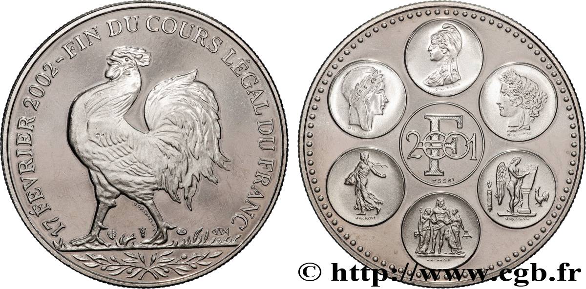 CINQUIÈME RÉPUBLIQUE Médaille, Essai, Fin du cours légal du Franc BE