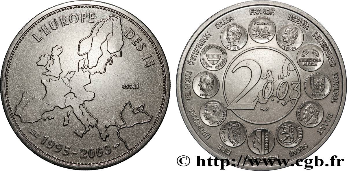 CINQUIÈME RÉPUBLIQUE Médaille, Essai, l’Europe des 15 TTB+