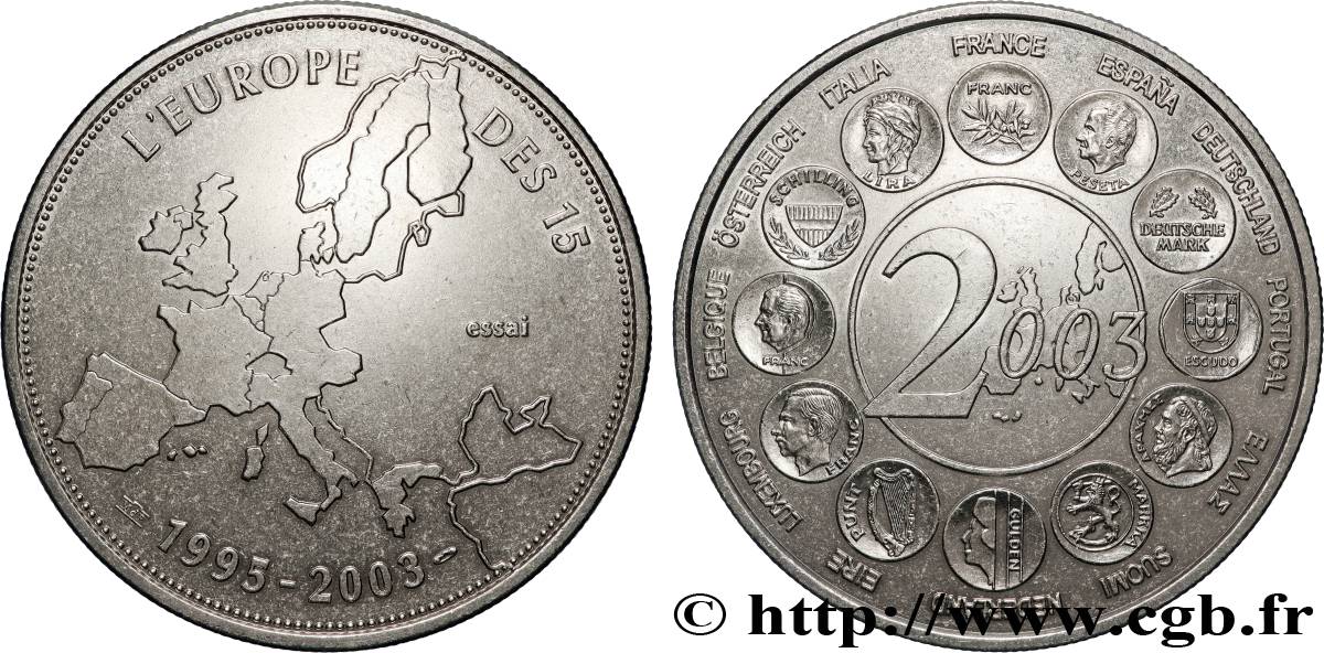 CINQUIÈME RÉPUBLIQUE Médaille, Essai, l’Europe des 15 TTB+