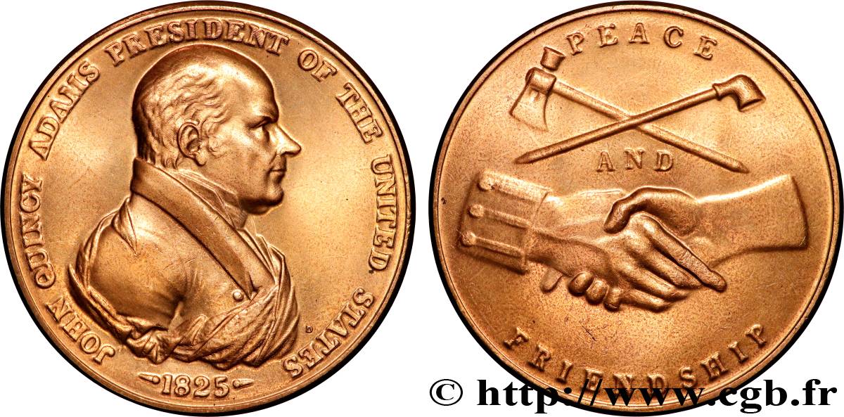 ÉTATS-UNIS D AMÉRIQUE Médaille, John Quincy SUP