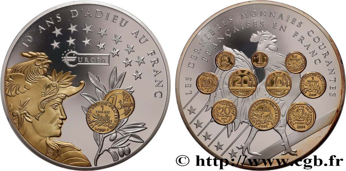 CINQUIÈME RÉPUBLIQUE Médaille, 10 ans d’adieu au Franc SPL