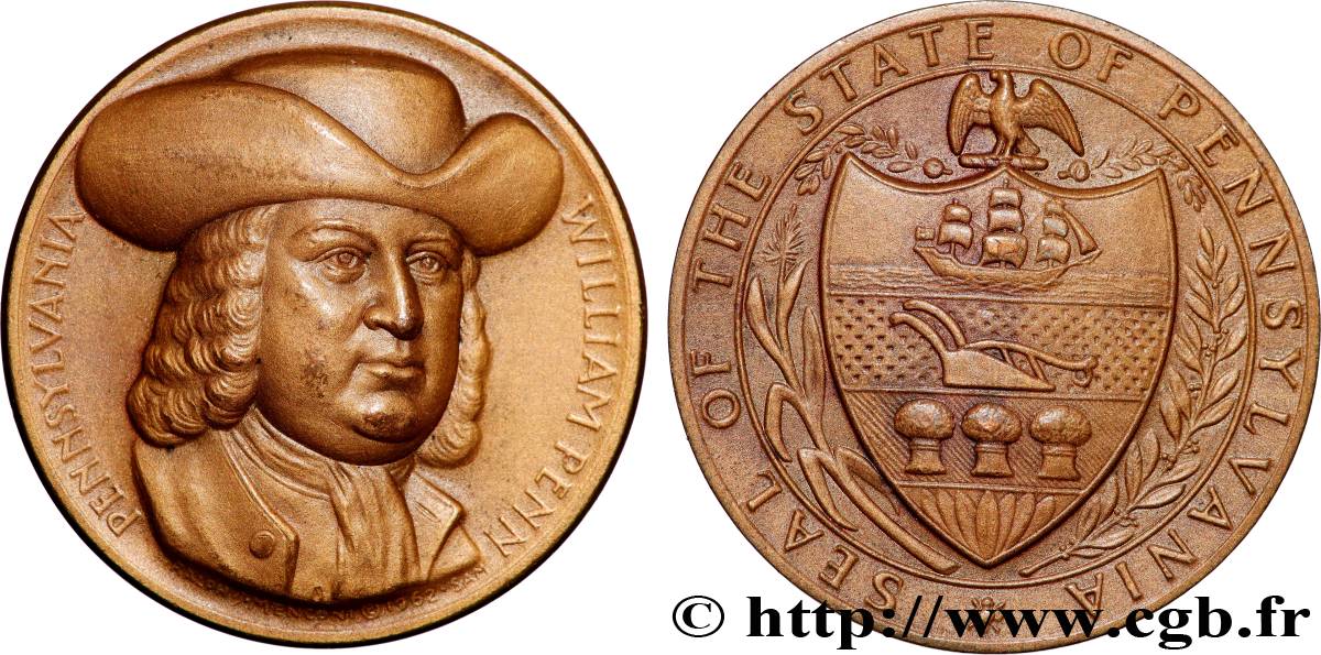 ÉTATS-UNIS D AMÉRIQUE Médaille, William Penn, Sceau de l’état de Pennsylvanie SPL