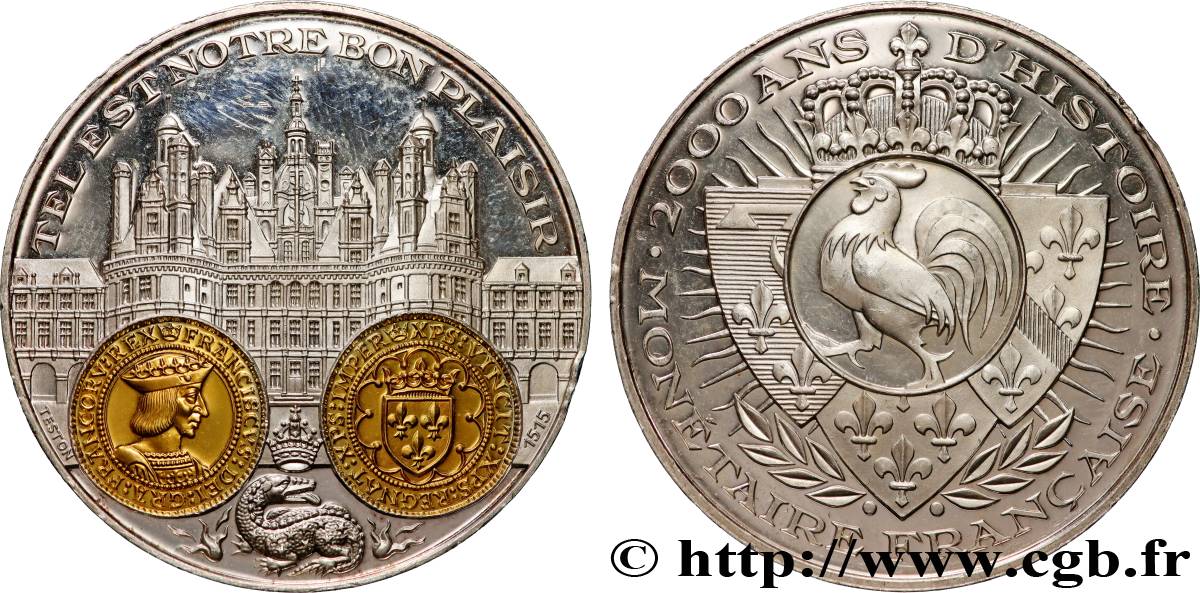 V REPUBLIC Médaille, 2000 ans d’histoire monétaire française, le teston de François Ier et Chambord AU