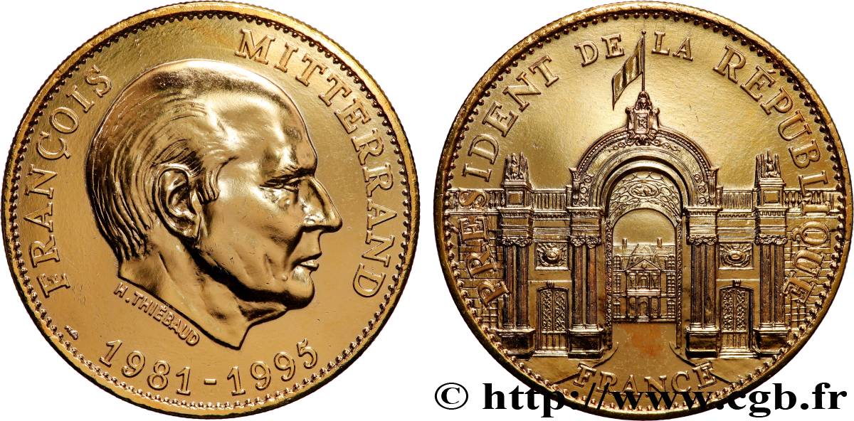 CINQUIÈME RÉPUBLIQUE Médaille, François Mitterand SUP