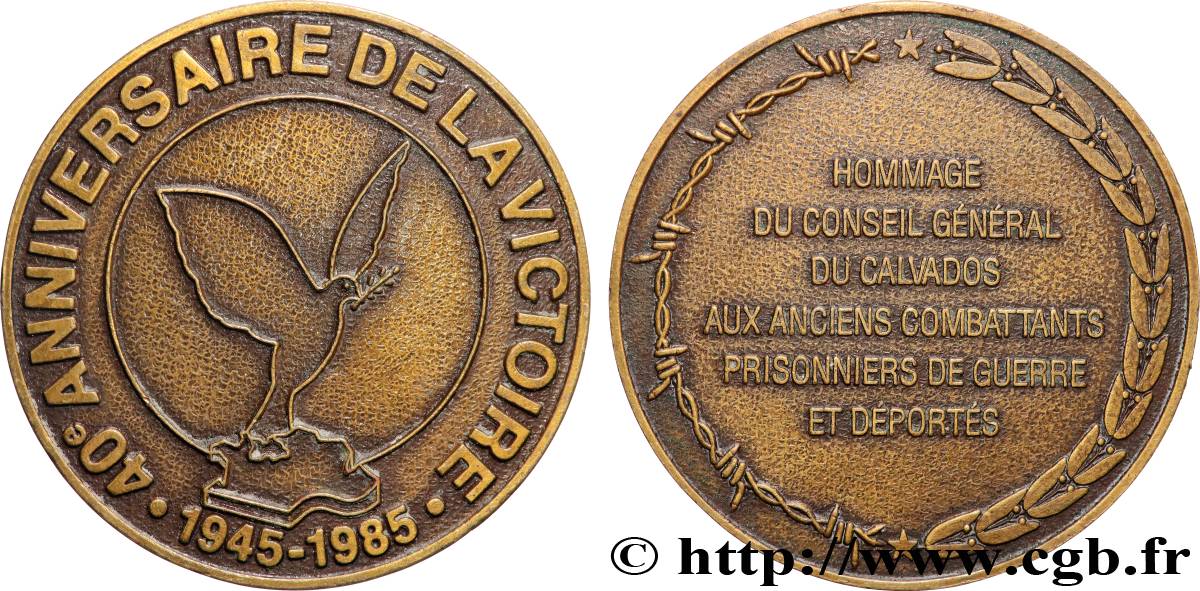 CINQUIÈME RÉPUBLIQUE Médaille, 40e anniversaire de la victoire, Hommage du Conseil général du Calvados TTB+
