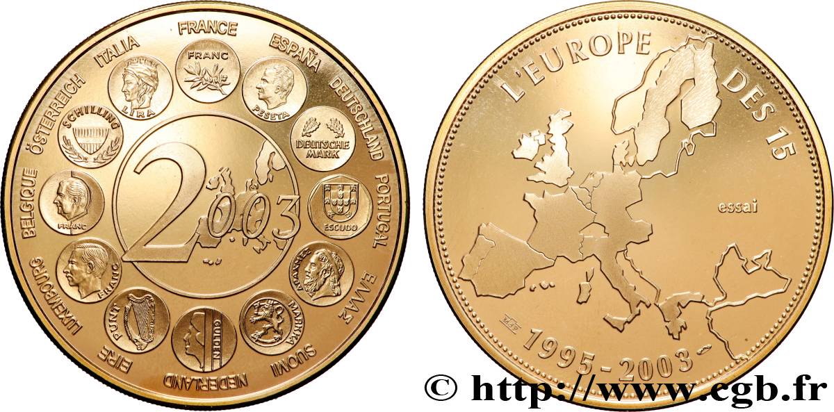 CINQUIÈME RÉPUBLIQUE Médaille, Essai, l’Europe des 15 SUP