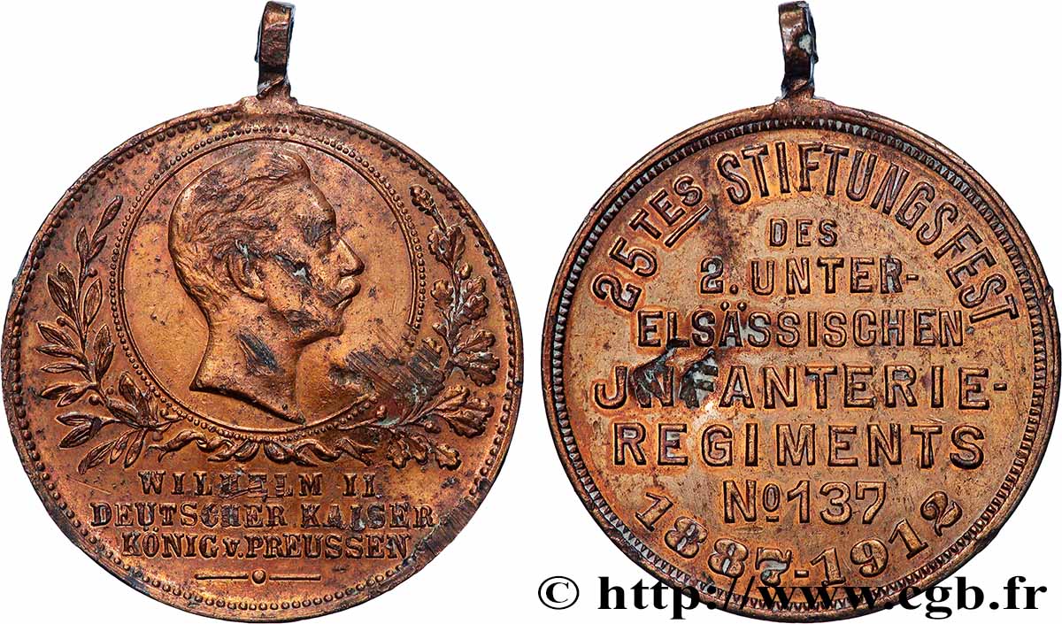 ALLEMAGNE - ROYAUME DE PRUSSE - GUILLAUME II Médaille, 25e festival de la fondation du deuxième régiment d’infanterie de Basse-Alsace TB+/TTB