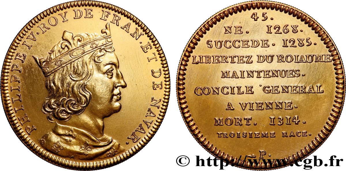 SÉRIE MÉTALLIQUE DES ROIS DE FRANCE Médaille, Philippe IV Le Bel - 45 - refrappe ultra-moderne AU