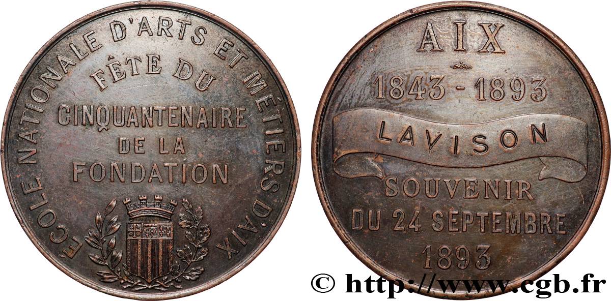 III REPUBLIC Médaille, Cinquantenaire de la fondation de l’école nationale d’Arts et Métiers d’Aix XF