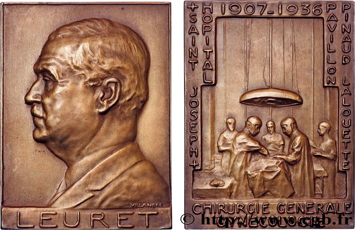 TROISIÈME RÉPUBLIQUE Plaquette, Leuret, chirurgien à l hôpital Saint-Joseph SUP