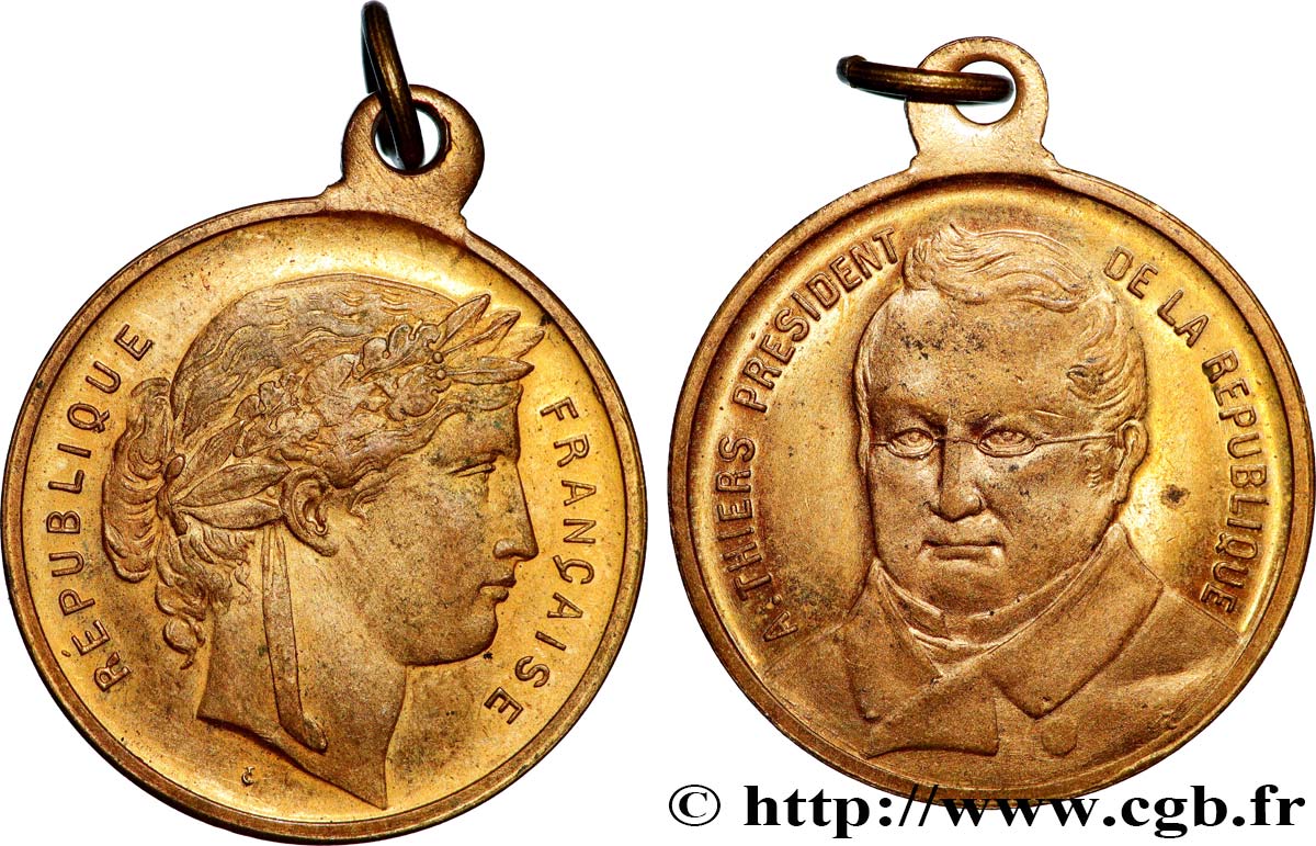 III REPUBLIC Médaille, Président Adolphe Thiers XF/AU