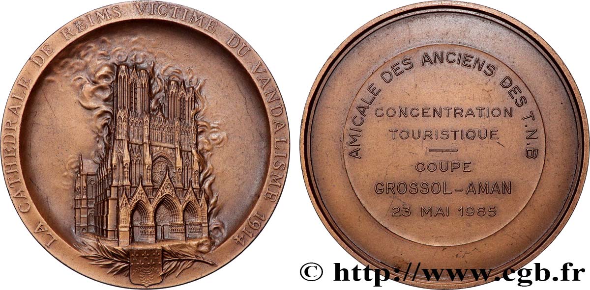 CINQUIÈME RÉPUBLIQUE Médaille, Incendie de la cathédrale de Reims, Amicale des anciens des T.N.B. SUP
