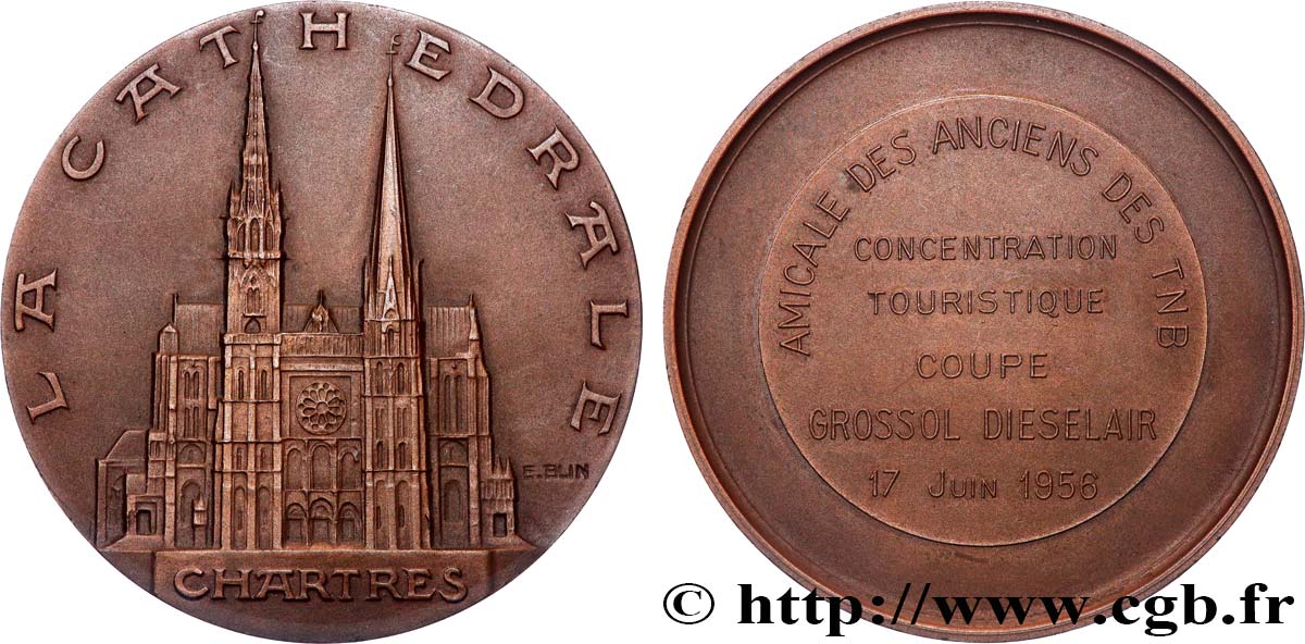 QUATRIÈME RÉPUBLIQUE Médaille, Cathédrale de Chartres, Amicale des anciens des T.N.B. SUP