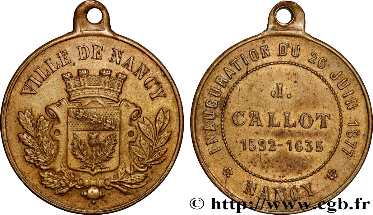TROISIÈME RÉPUBLIQUE Médaille, Inauguration du monument à Jacques Callot, Place Vaudémont TTB+