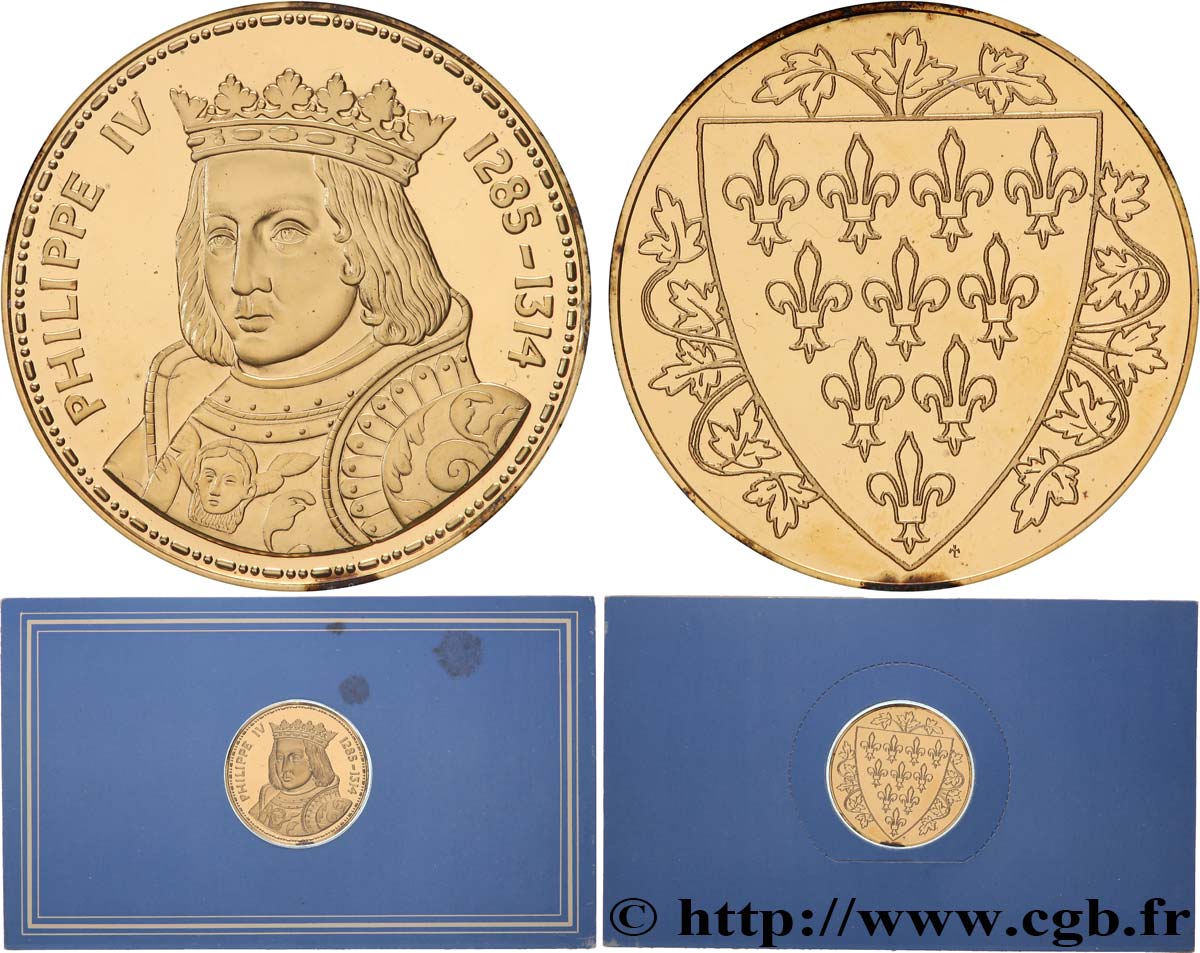 COLLECTION ROIS & REINES DE FRANCE Médaille, Philippe IV BE