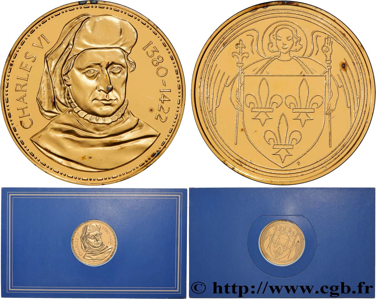 COLLECTION ROIS & REINES DE FRANCE Médaille, Charles VI  Polierte Platte
