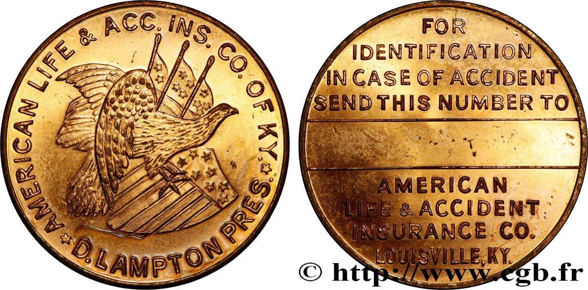 ASSURANCES Médaille, American Life & Accident Insurance Co. TTB+