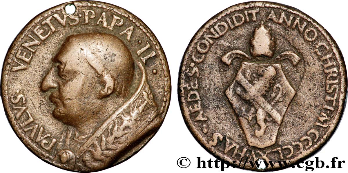 ITALY - PAPAL STATES - PAUL II (Pietro Barbo) Fonte, Fondation XF