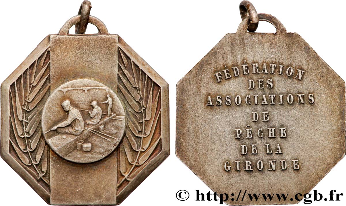 SOCIÉTÉS D AGRICULTURE, HORTICULTURE, PÊCHE ET CHASSE Médaille, Fédération des associations de pêche de la Gironde  TTB+
