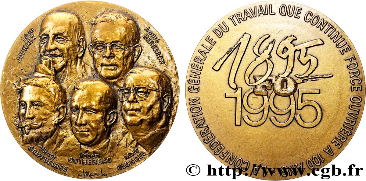 QUINTA REPUBLICA FRANCESA Médaille, 100e anniversaire de la Confédération Générale du Travail EBC