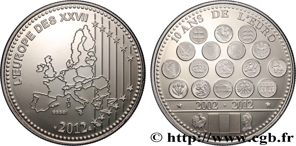 QUINTA REPUBBLICA FRANCESE Médaille, L’europe de XXVII, 10 ans de l’euro BE