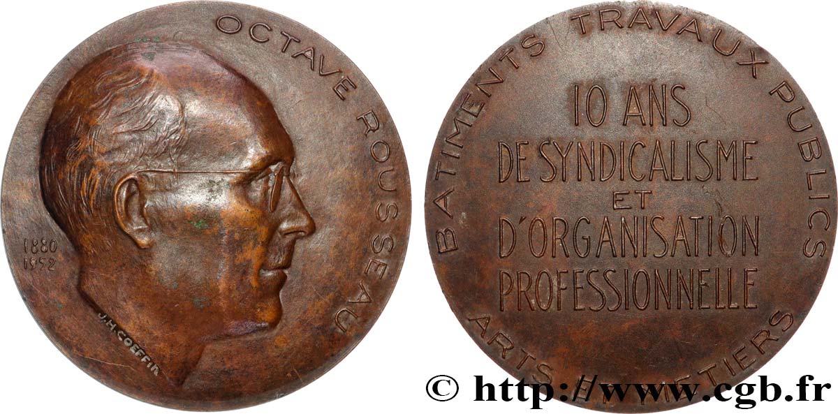 IV REPUBLIC Médaille, Octave Rousseau, 10 ans de syndicalisme et d’organisation professionnelle XF
