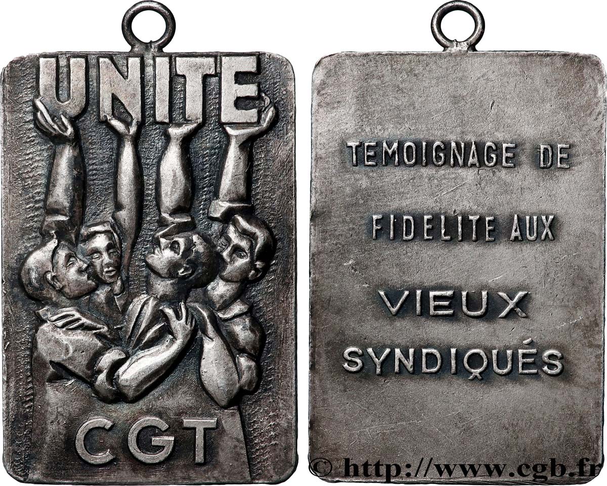 ASSOCIATIONS PROFESSIONNELLES - SYNDICATS Médaille, Cgt, Témoignage de fidélité aux vieux syndiqués TTB+