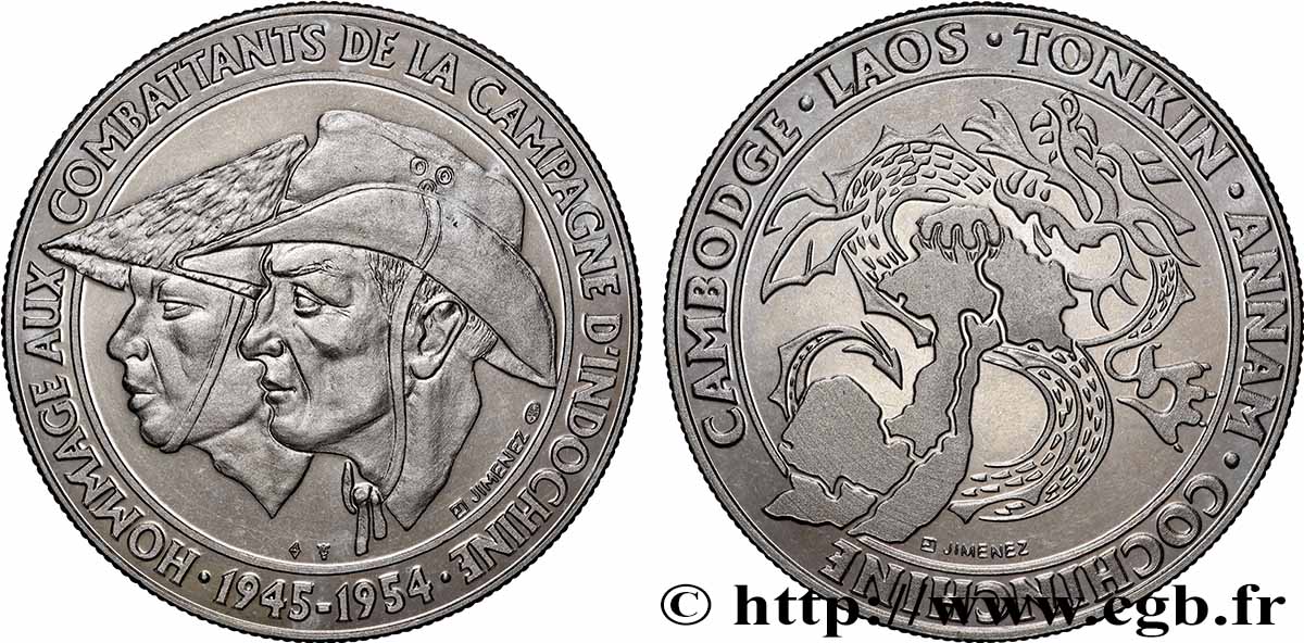 UNION FRANÇAISE - INDOCHINE FRANÇAISE Médaille, Hommage aux combattants de la campagne d’Indochine AU