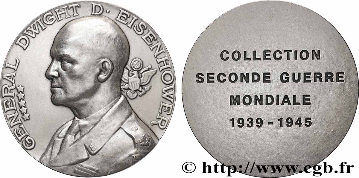 CINQUIÈME RÉPUBLIQUE Médaille, Collection seconde guerre mondiale, Général Dwight D. Eisenhower SUP